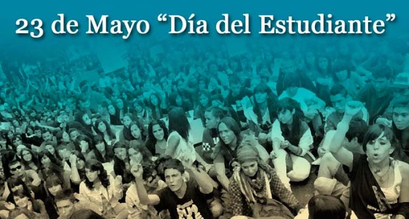 23 de mayo Día del Estudiante Sabes por qué se eligió este día