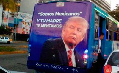 Autobuses en Acapulco exhiben anuncios con "mentadas" a Trump