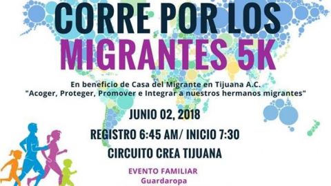 “Corre por los Migrantes 5K” en beneficio de Casa del Migrante en Tijuana