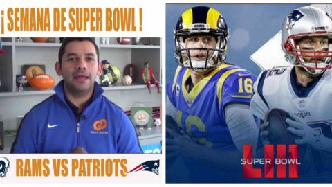 VIDEO CADENA DEPORTES: En la opinión de ... Previo Super Bowl LIII Pats vs Rams