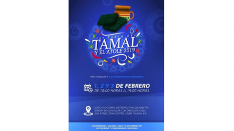 Invitan a 1er Feria del Atole y el Tamal en Tijuana