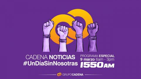 #UnDíaSinNosotras | Programa especial en Cadena 1550 am