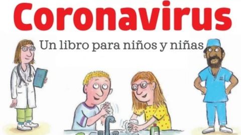 Crean libro infantil y gratuito para explicar el coronavirus