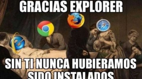 Con memes, usuarios le dicen adiós a Internet Explorer