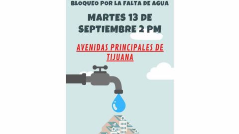 Convocan a bloqueo por falta de agua en Tijuana