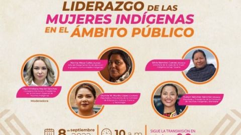 Invitan al foro: Liderazgo de la mujer indígena en el ámbito político