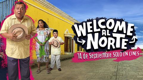 Welcome al Norte: Una comedia mexicana que cruzará fronteras