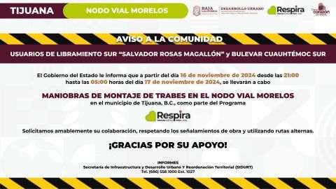 Anuncia SIDURT cierres parciales en Nodo Morelos este sábado en Tijuana