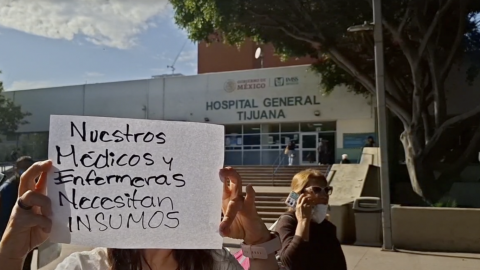 Personal del Hospital General de Tijuana protesta por falta de insumos